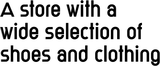 A store with a wide selection of shoes and clothing