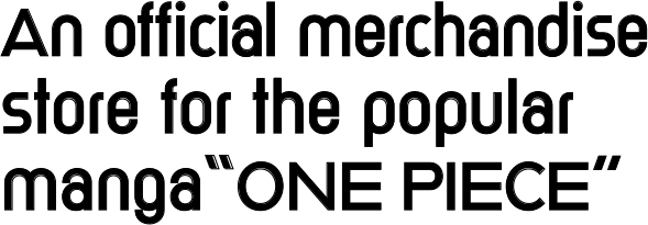 An official merchandise store for the popular manga “ONE PIECE”