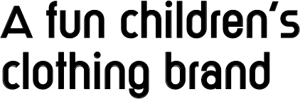 A fun children’s clothing brand