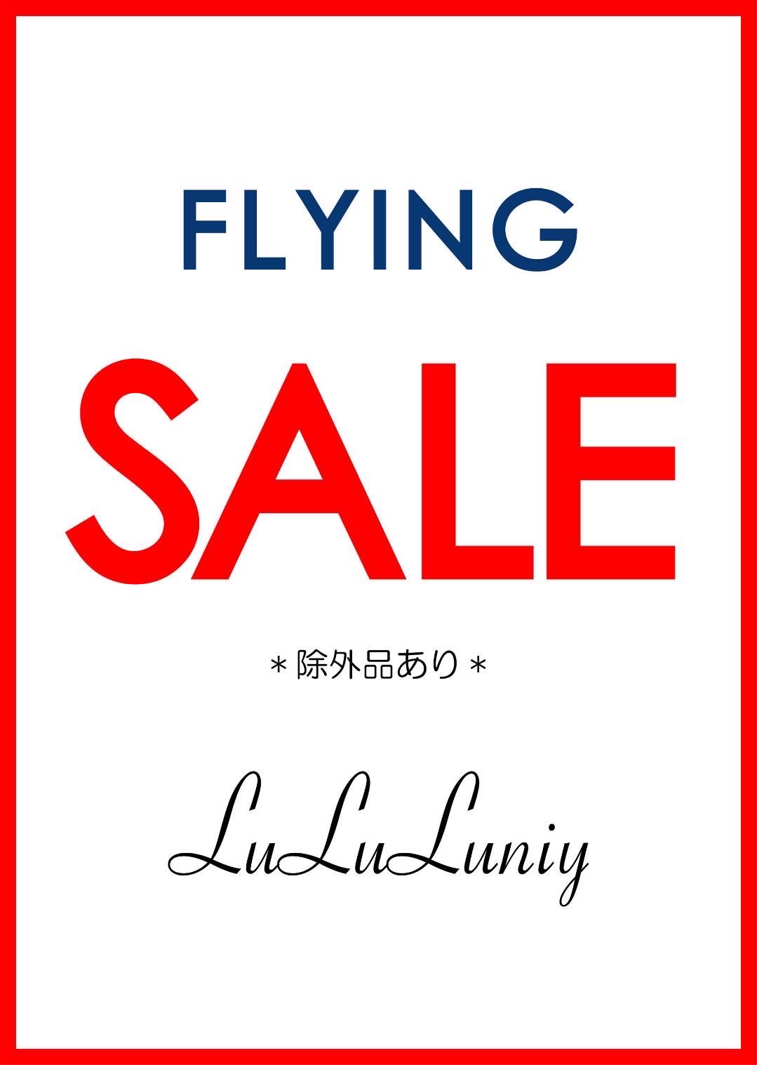 FLYING SALE！！ | LuLuLuniy | ショップニュース | あべのキューズモール