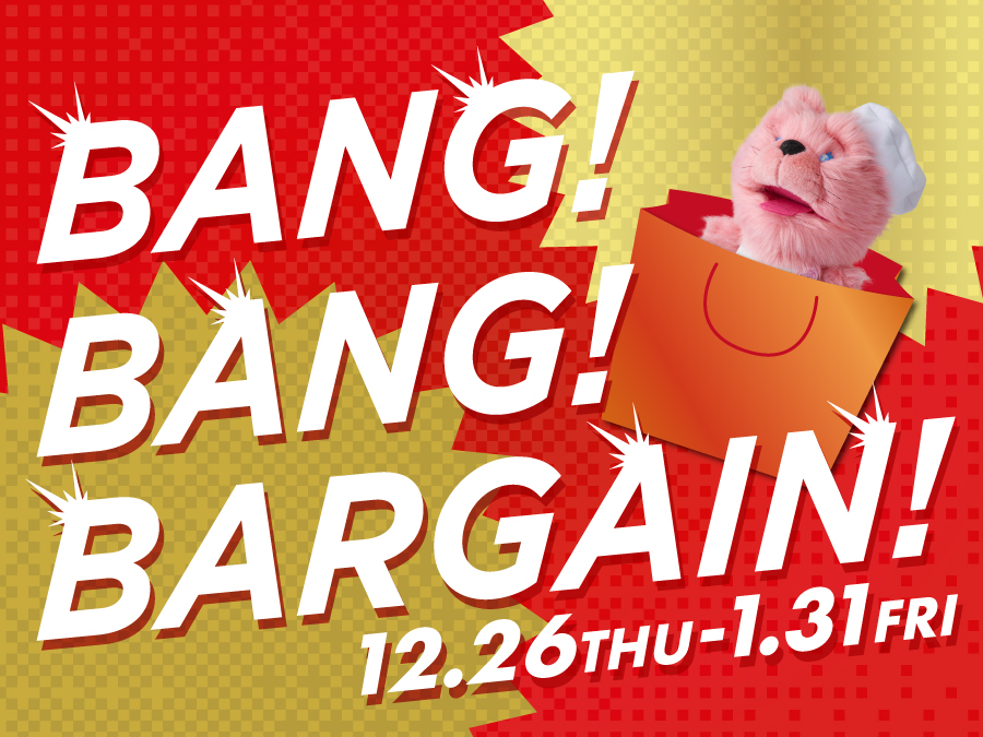 BANG!BANG!BARGAIN!