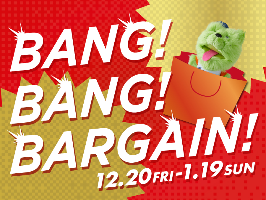 BANG!BANG!BARGAIN!